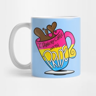 I Drink My Coffee With Pride! (Pan) Mug